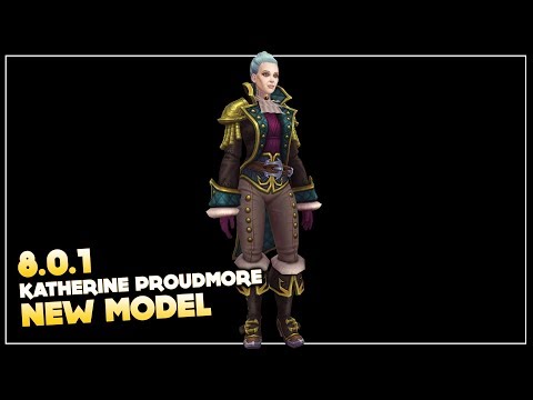 Katherine Proudmore new model - Patch 8.0.1 | Battle for Azeroth