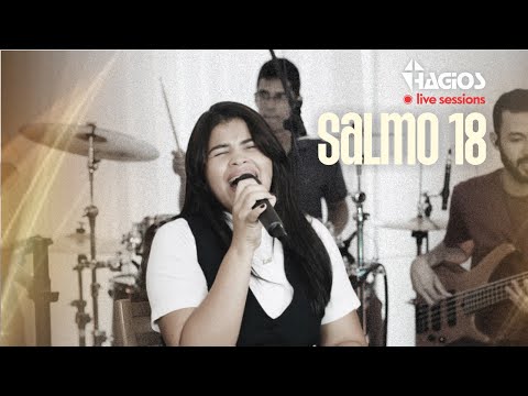 Salmo 18 - Ministério Hagios