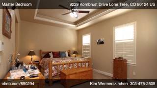 preview picture of video '9229 Kornbrust Drive Lone Tree CO 80124 - Kim Wermerskirchen'