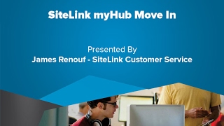 SiteLink myHub Move In - SiteLink Training Video