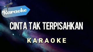 Download lagu [Karaoke] CINTA TAK TERPISAHKAN - Dara ayu Ft. Bajol Ndanu | (Karaoke) mp3
