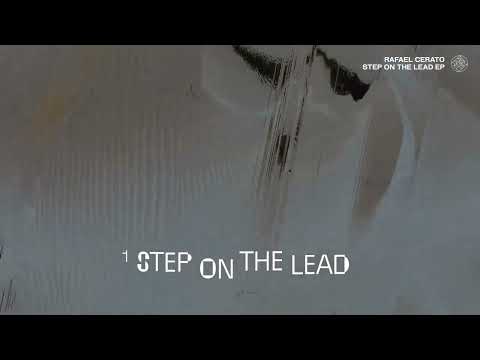Rafael Cerato - Step On The Lead
