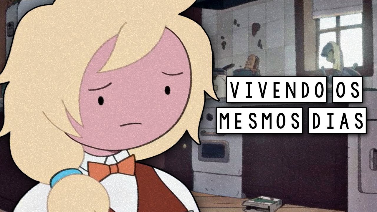 Você Está Cansado da Rotina ? - Fionna e Cake