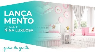 Quarto de Bebê Nina Luxuosa - Grão de Gente