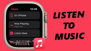 How To Listen To Apple Music On Apple Watch Without iPhone - Apple Watch 8 / Ultra / 7 / 6 / 5