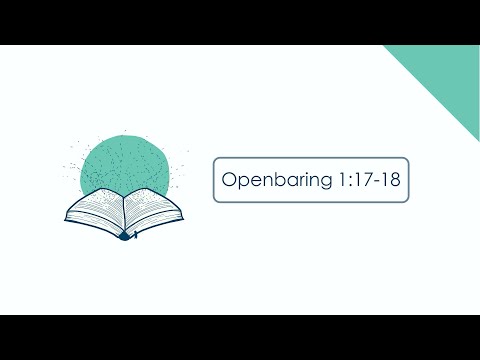 Ik ben levend tot in alle eeuwigheid - Openbaring 1:17-18 - Samen Bijbelteksten Zingen
