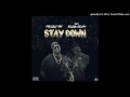 🔥Project Pat - Stay Down ft. Young Dolph🔥