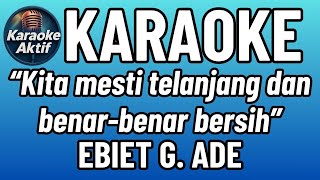 Download lagu Untuk Kita Renungkan - Ebiet G Ade - Karaoke - Pop Nostalgia mp3 Download lagu Untuk Kita Renungkan - Ebiet G Ade - Karaoke - Pop Nostalgia mp3