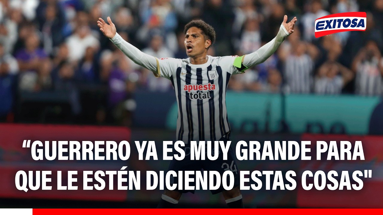 🔴🔵 Carlos Panez: "Guerrero ya es muy grande para que le estén diciendo estas cosas"