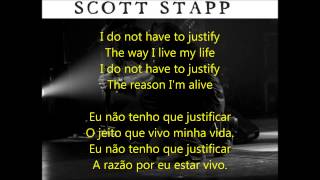 Justify - Scott Stapp (Legendado em Pt e Inglês)