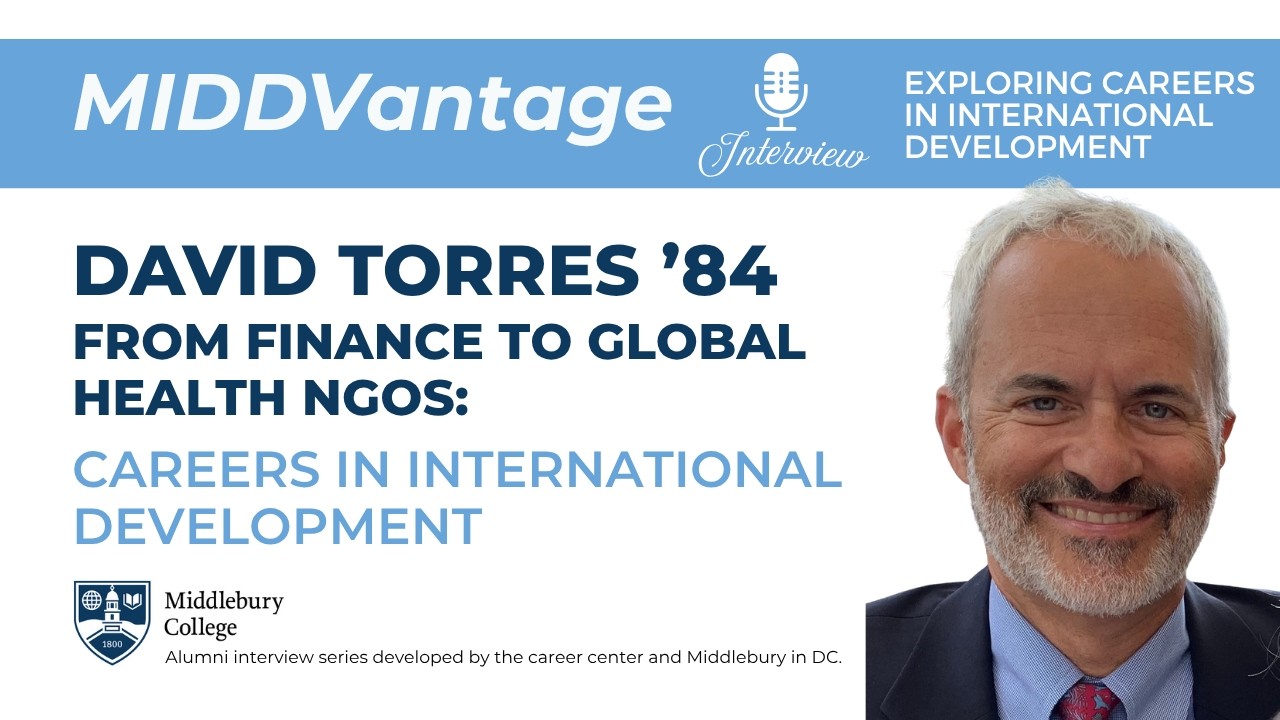 From Finance to Global Health NGOs: Careers in International Development | MIDDVantage video thumbnail