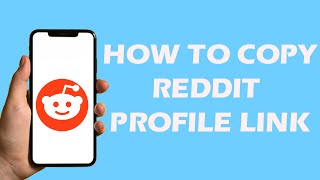 How to Copy Reddit Profile Link