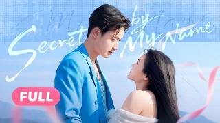 Download lagu 【FULL】Secret by My Name | CEO vs Ex-Lover: A Dangerous Game of Love and Revenge mp3