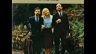 Peter, Paul &amp; Mary_ In The Wind (1963) full album
