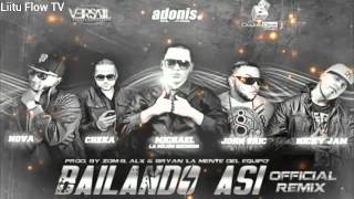 Bailando Asi (Remix) - Nicky Jam Ft. Michael, Nova, John Eric &amp; Cheka [REGGAETON] 2015