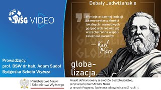 Debata 6. - Globalizacja