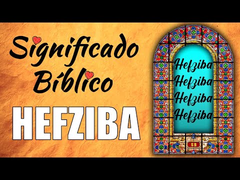Hefziba Significado Bíblico | ¿Qué Significa Hefziba en la Biblia? 🙏