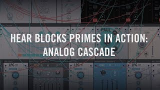 Video thumbnail for BLOCKS PRIMES - Analog Cascade | Native Instruments by Native Instruments