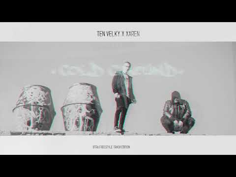 TEN VELKY & XAREN - XTRA FREESTYLE [TRASHEDITION]