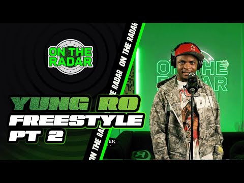The Yung Ro "On The Radar" Freestyle (PART 2)