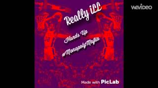 Really iLL-Hands up(Drake Back2Back)