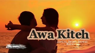 Download lagu AWA KITEH mp3 Download lagu AWA KITEH mp3