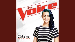 Ex’s &amp; Oh’s (The Voice Performance)