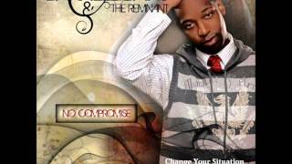 Darnell Davis & The Remnant - Change Your Situation