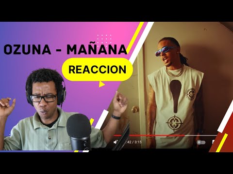 Ozuna - Mañana (REACCION)  Ozutochi
