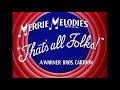 Bugs Bunny Rides Again 1948 Closing