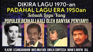 Download lagu Popular Many Times, Thought to Be a 1970s Song, Even Though It Was Already Famous in the 50s mp3