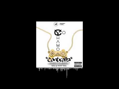 Yo Chamo - Controlla (Spanish Remix) of Drake - ReProd. Mizter Tokka