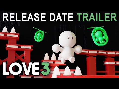 LOVE 3 - Official Release Date Trailer thumbnail