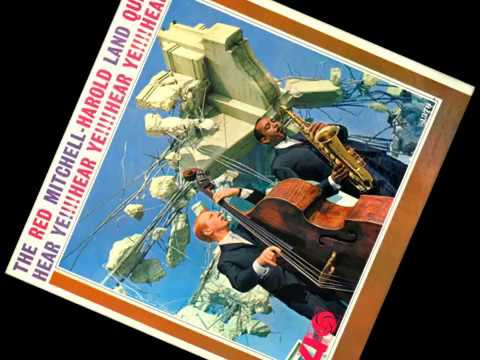 "Rosie's Spirit"  The Red Mitchell - Harold Land Quintet