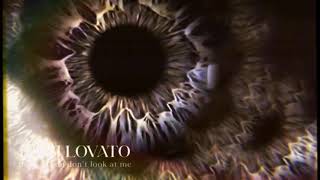 Demi Lovato - The Way You Don't Look At Me (Visualizer)