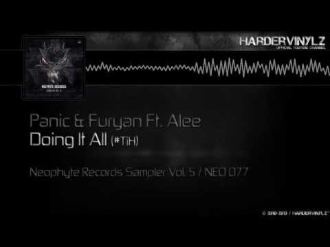 Panic & Furyan Ft. Alee - Doing It All (#TiH)