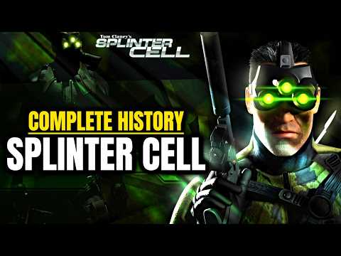 The Complete History of Tom Clancy’s Splinter Cell (2002–2025)
