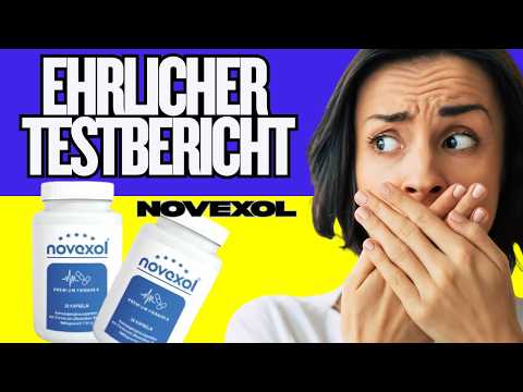 🔥NOVEXOL KAPSELN ERFAHRUNGEN & TESTBERICHT – FUNKTIONIERT WIRKLICH?
