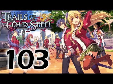The Legend of Heroes: Trails of Cold Steel Walkthrough - Part 103 The Festival, Dates With Alisa
