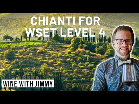 WSET Level 4 Diploma D3 Introduction to Chianti
