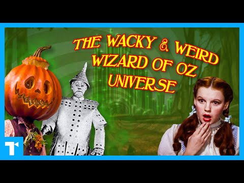 The Wizard of Oz’s Bizarre History & Crazy Spinoffs