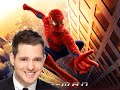 Here Comes the Spider Man - Spider-Man Theme (Michael Bublé) lyrics Video