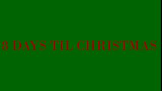 How many days til Christmas Dec. 16 2016