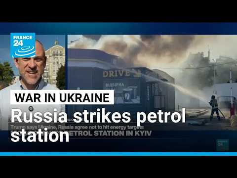 Trump's claim of energy truce in doubt as Russia hits Kyiv petrol station