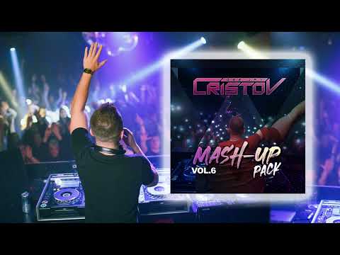 DJ CRISTOV - Mashup & Edit Pack Vol 6 / Best Mashups Of Popular Songs 2021