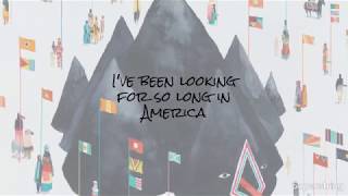 Amerika by Young the Giant LYRICS