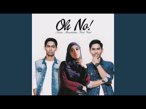 Oh No (Feat. Viral)