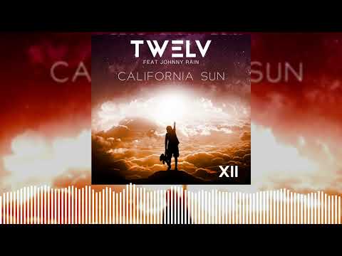 California Sun - Johnny Rain FT. TW3LV