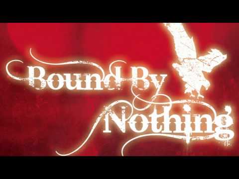 Bound by Nothing RXP Radio Ad
