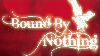 Bound by Nothing RXP Radio Ad
